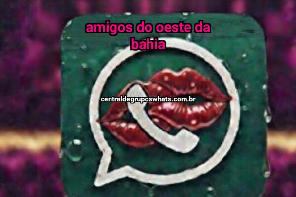 Amigos do oeste da Bahia - Grupo WhatsApp