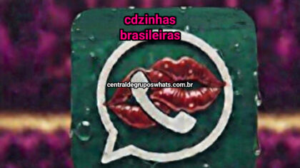 Grupo WhatsApp: Cdzinhas brasileiras - Clique para entrar