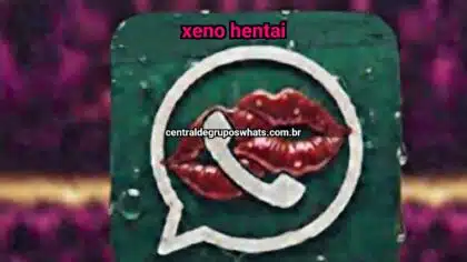 Grupo WhatsApp: Xeno hentai - Clique para entrar