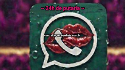 Grupo Putaria WhatsApp: gay  24h de putaria +18 - Entrar Agora